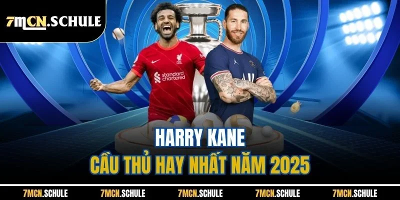 Cầu Thủ Hay Nhất Năm 2025| Top 5 Cái Tên Xuất Sắc Hàng Đầu 9 Harry Kane - Cầu thủ hay nhất năm 2025