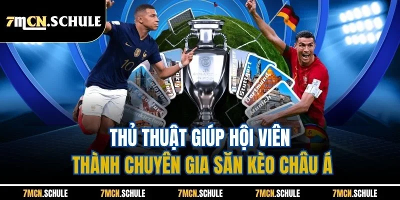 Kèo Châu Á Là Gì | Cập Nhật Loại Kèo Phổ Biến Nhất Tại 7M 9 Thủ thuật giúp hội viên thành chuyên gia săn kèo châu Á