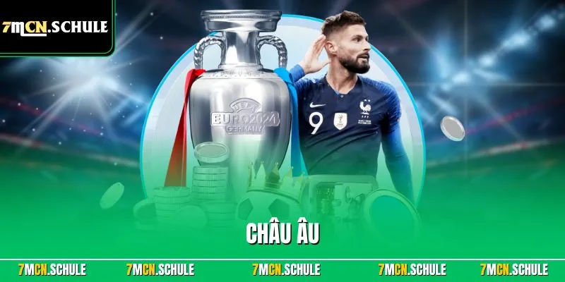 Châu Âu – Cập Nhật Thông Tin Bóng Đá Châu Âu Nổi Bật 2026 9 Châu Âu