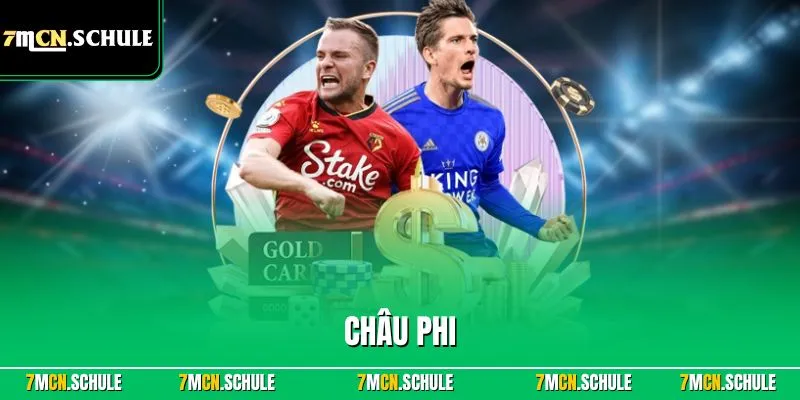 Châu Phi – Chuyên Mục Bóng Đá Toàn Diện Mới Nhất Tại 7MCN 7 Chuyên mục bóng đá Châu Phi trên 7MCN
